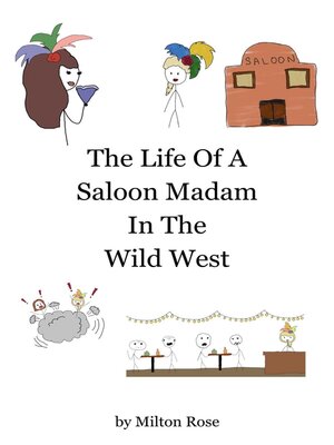 cover image of The Life of a Saloon Madam In the Wild West